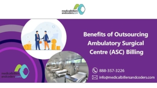 Benefits of Outsourcing Ambulatory Surgical Centre (ASC) Billing