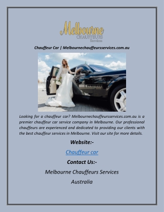 Chauffeur Car  Melbournechauffeursservices.com