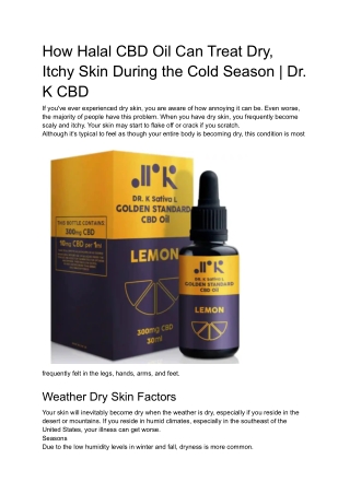 How Halal CBD Oil Can Treat Dry, Itchy Skin During the Cold Season _ Dr. K CBD