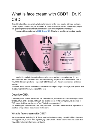 What is face cream with CBD_ _ Dr. K CBD