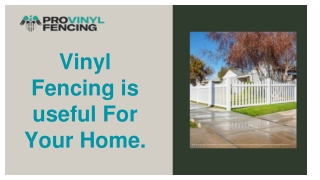 Vinyl Fencing