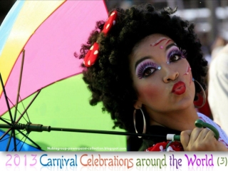 2013 Carnivals Celebrations around the World (3)