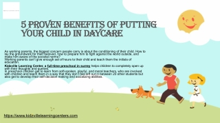 5 Proven Benefits Of Putting Your Child in.pptx