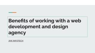 Benefits of working with a web development and design agency