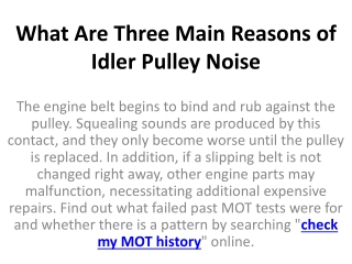 What Are Three Main Reasons of Idler Pulley Noise