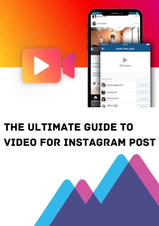 The Ultimate Guide To Video For Instagram Post