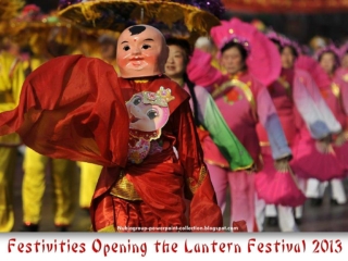 Festivities opening the Lantern Festival 2013