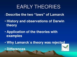 EARLY THEORIES