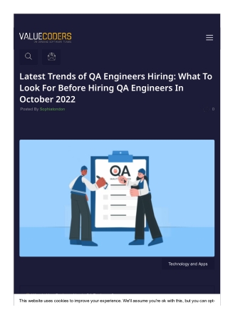 Latest Trends of QA Engineers Hiring: What To Look For Before Hiring QA Engineer
