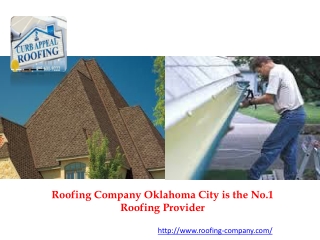 Roofing Company Oklahoma City is the No.1 Roofing Provider