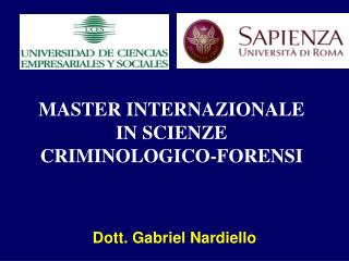 MASTER INTERNAZIONALE IN SCIENZE CRIMINOLOGICO-FORENSI