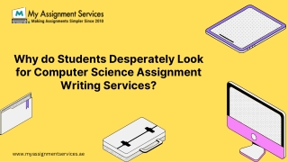 Why do Students Desperately Look for Computer Science Assignment Writing Services