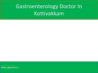 gastroenterology doctor in kottivakkam