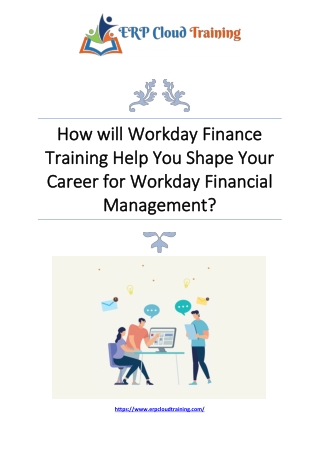 How Workday Finance Training help Shape Your Career Workday Financial Management