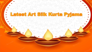 Latest Art Silk Kurta Pyjama