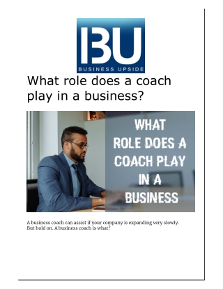 What role does a coach play in a business