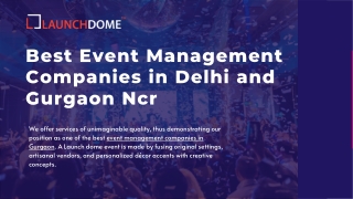 Best Event Management Companies in Delhi and Gurgaon Ncr