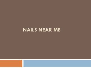 Nails near me