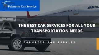 Corporate transportation Beaufort County – Palmetto Car Service