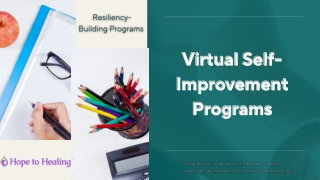 Virtual Self-Improvement Programs - Hope to Healing