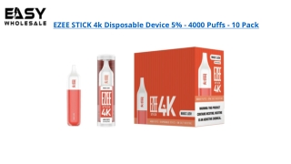 EZEE STICK 4k Disposable Device