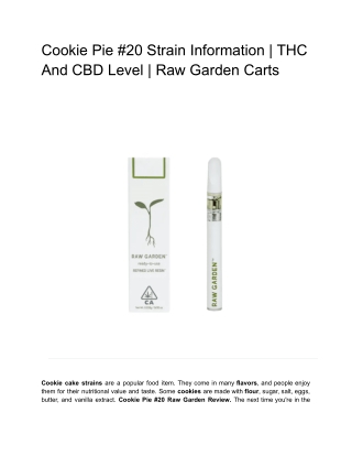 Cookie Pie #20 Strain Information | THC And CBD Level | Raw Garden Carts