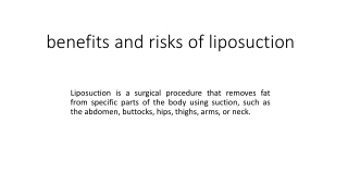 benefits and risks of liposuction
