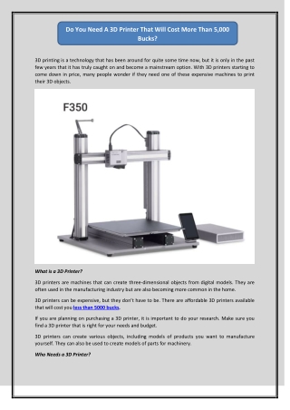 Do You Need A 3D Printer That Will Cost More Than 5,000 Bucks?