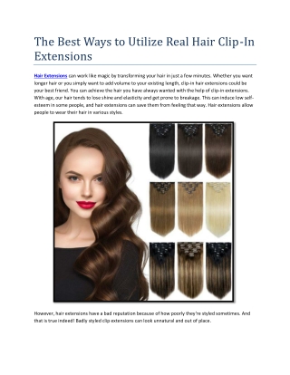 The Best Ways to Utilize Real Hair Clip-In Extensions