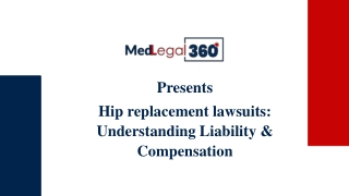 Hip replacement lawsuits: When Hip Implants Goes Wrong