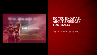 Do you know all about American Football