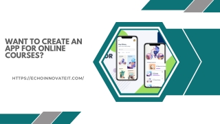 Want to create an app for online courses? Read this detailed guide