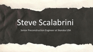 Steve Scalabrini - An Accomplished Professional