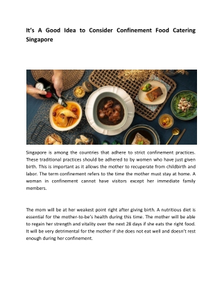 It’s A Good Idea to Consider Confinement Food Catering Singapore