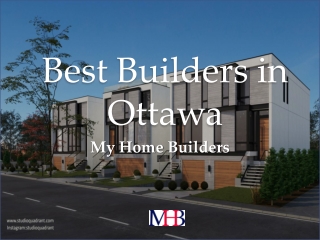 Best Builders in Ottawa - Myhomebuilders.ca