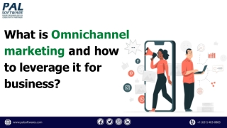 Omnichannel marketing and its benefits