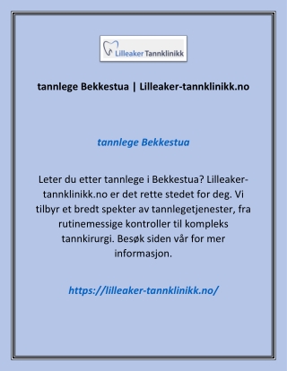 tannlege Bekkestua | Lilleaker-tannklinikk.no