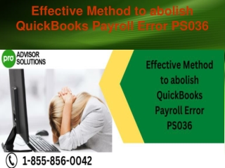 Effective Method to abolish QuickBooks Payroll Error PS36