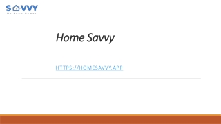 How home savvy can help you