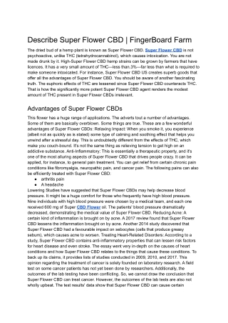 Describe Super Flower CBD | FingerBoard Farm