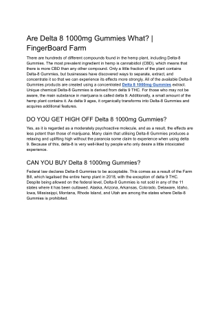 Are Delta 8 1000mg Gummies What? | FingerBoard Farm