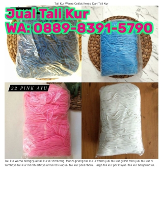 kreasi-dari-tali-kur-harga-tali-koor-6340d861aa0bbO88ᑫ.8౩ᑫl.57ᑫO (WA) Kreasi Dar