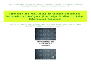 { PDF } Ebook Happiness and Well-Being in Chinese Societies Sociocultural Analyses (Routledge Studies in Asian Behaviour