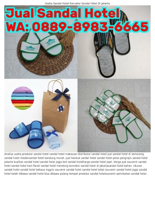 0889•898౩•6665 (WA) Sandal Hotel Bahasa Inggris Harga Jual Souvenir Sandal Hotel