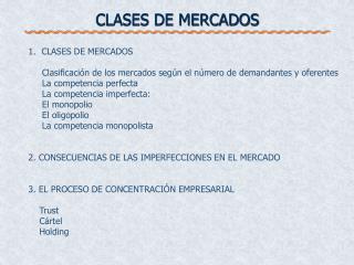 CLASES DE MERCADOS