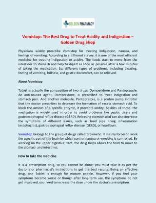Vomistop - The Best Drug to Treat Acidity and Indigestion - Golden Drug Shop