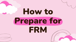 How to prepare for FRM