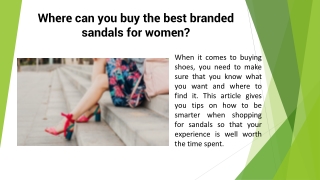 Where can you buy the best branded sandals for women