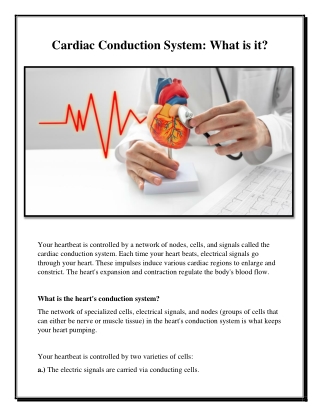 Cardiac Conduction System - What is it