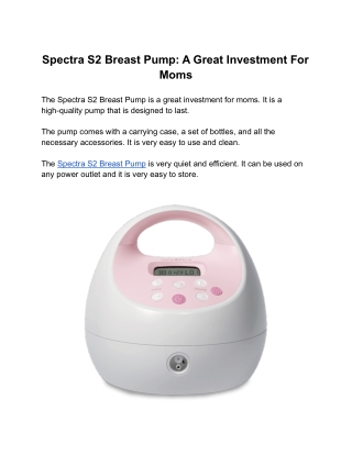 Spectra S2 Breast Pump: A Great Investment For Moms